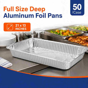 Full-size deep aluminum foil pans