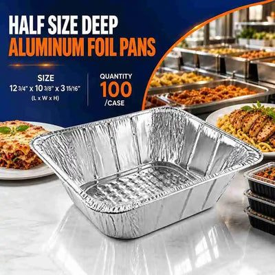 Half-size deep aluminum foil pans